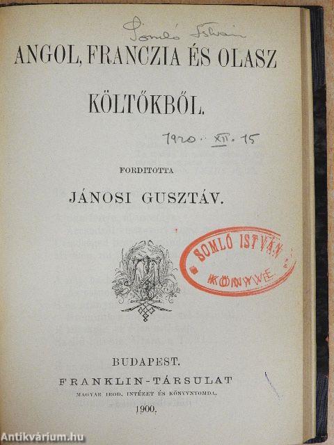 Olasz költőkből/Finn költőkből/Mickiewicz Ádám szonettjei/Szerb költőkből/Angol, franczia és olasz költőkből