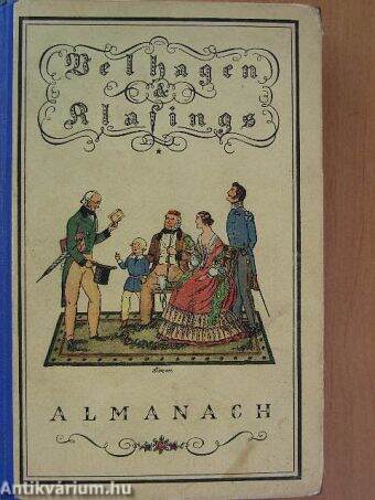 Velhagen & Klasing Almanach. Ein Biedermeier-Jahrbuch (gótbetűs)