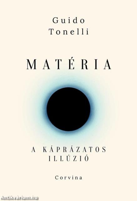 Matéria - A káprázatos illúzió