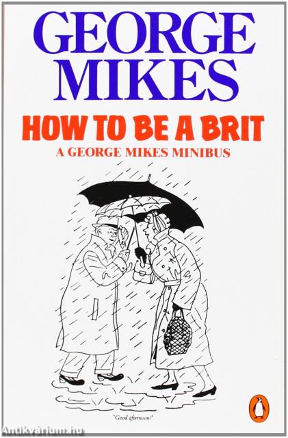 How to be Brit