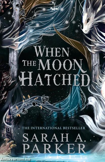 When the Moon Hatched (The Moonfall Series, Book 1 Hardback)