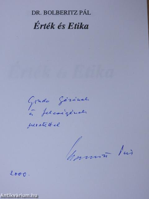 Érték és Etika (dedikált példány)