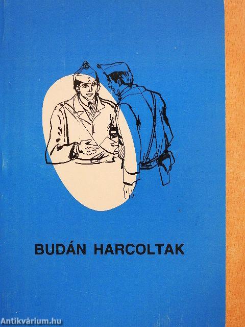 Budán harcoltak