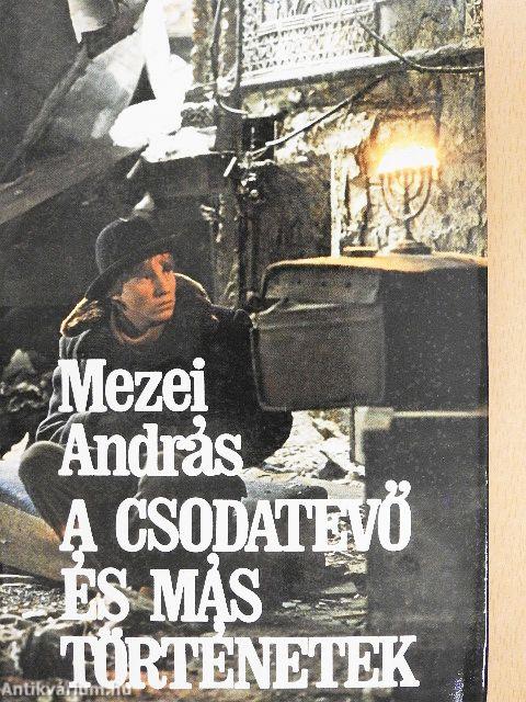 A csodatevő és más történetek