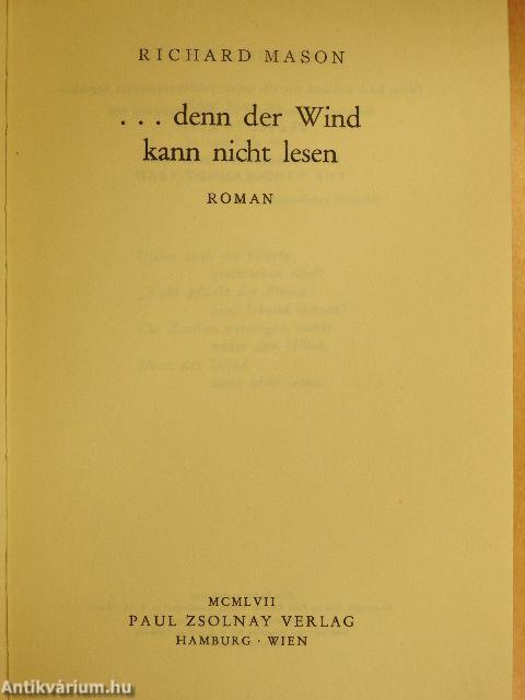 ...denn der Wind kann nicht lesen