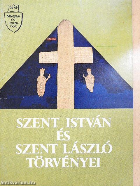 Szent István és Szent László törvényei