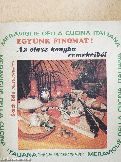 Az olasz konyha remekeiből