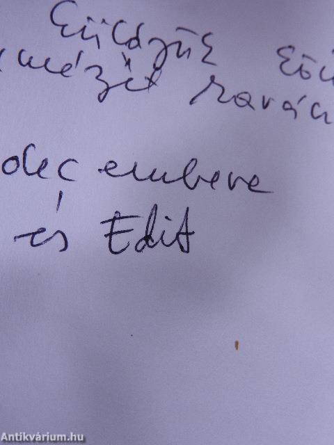 Ne félj, csak prédikálj... tovább! (kétszeresen dedikált példány)