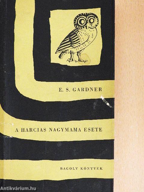 A harcias nagymama esete