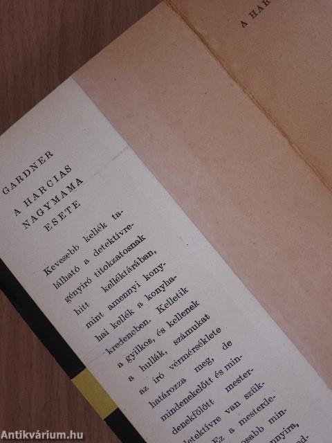 A harcias nagymama esete