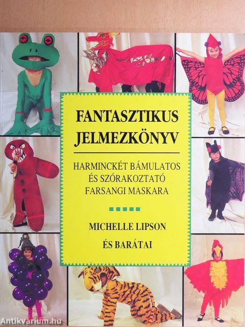 Fantasztikus jelmezkönyv