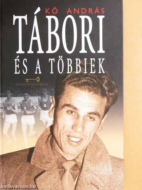 Tábori és a többiek