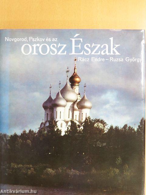 Novgorod, Pszkov és az orosz Észak