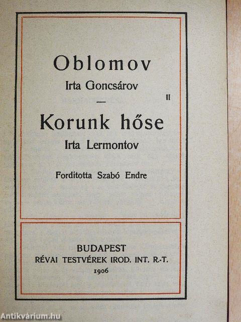 Oblomov I-II./Korunk hőse