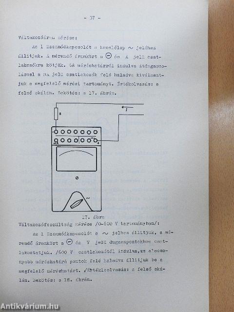 Villamos müszerek és mérések laboratóriumi gyakorlata I.