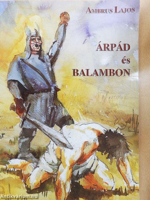 Árpád és Balambon