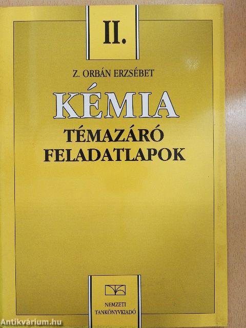 Kémia témazáró feladatlapok II.