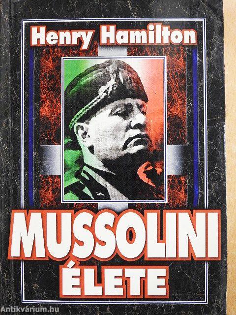 Mussolini élete