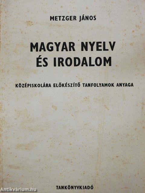 Magyar nyelv és irodalom