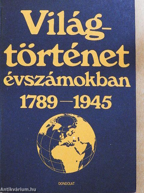 Világtörténet évszámokban II.