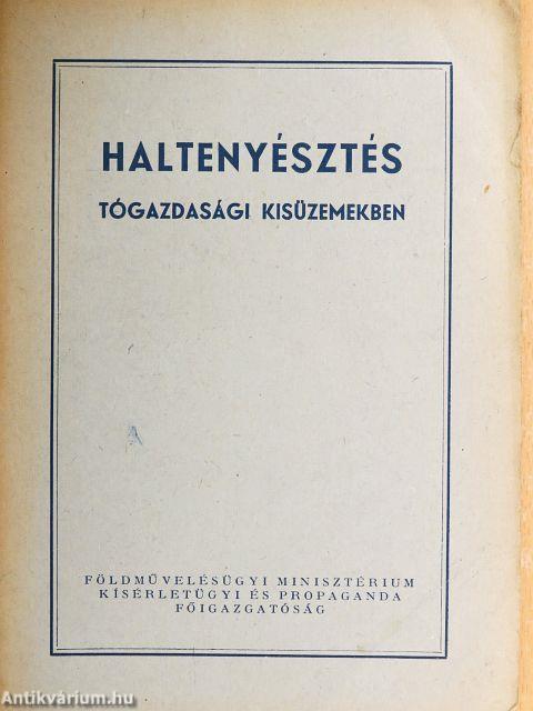 Haltenyésztés tógazdasági kisüzemekben