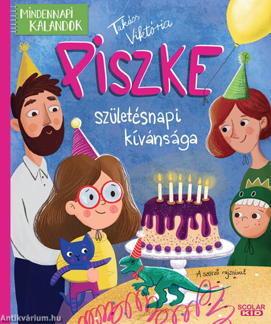 Piszke születésnapi kívánsága