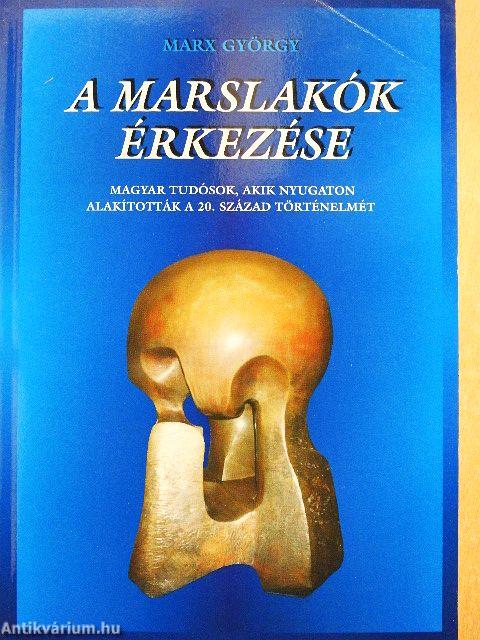 A marslakók érkezése