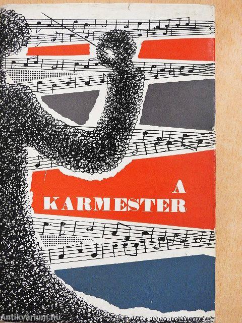 A karmester