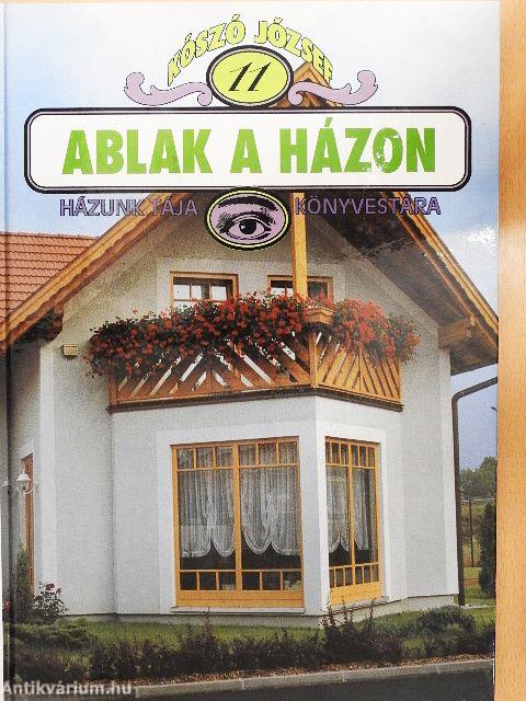 Ablak a házon