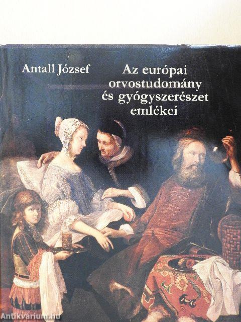 Az európai orvostudomány és gyógyszerészet emlékei