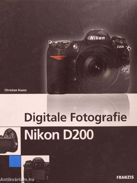 Digitale Fotografie Nikon D200