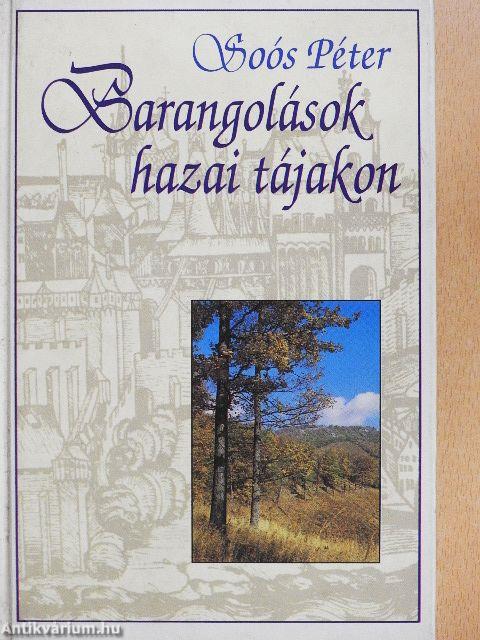 Barangolások hazai tájakon II.