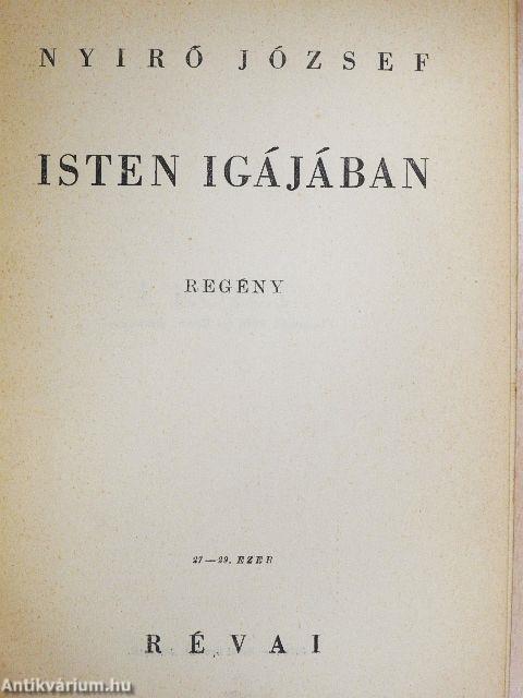 Isten igájában I-II.