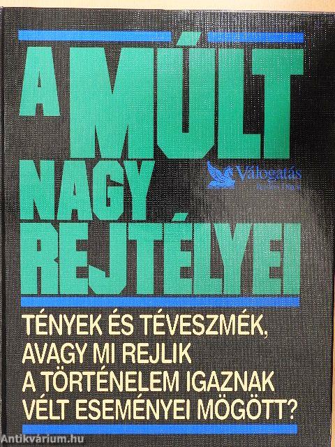 A múlt nagy rejtélyei