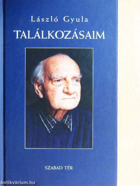 Találkozásaim