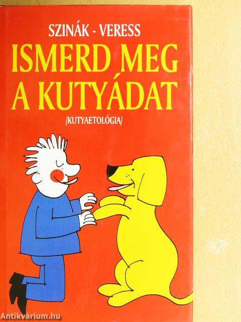 Ismerd meg a kutyádat