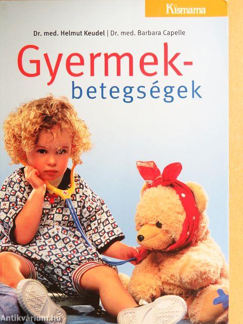 Gyermekbetegségek