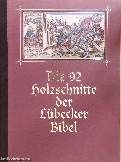 Die 92 Holzschnitte der Lübecker Bibel (gótbetűs)