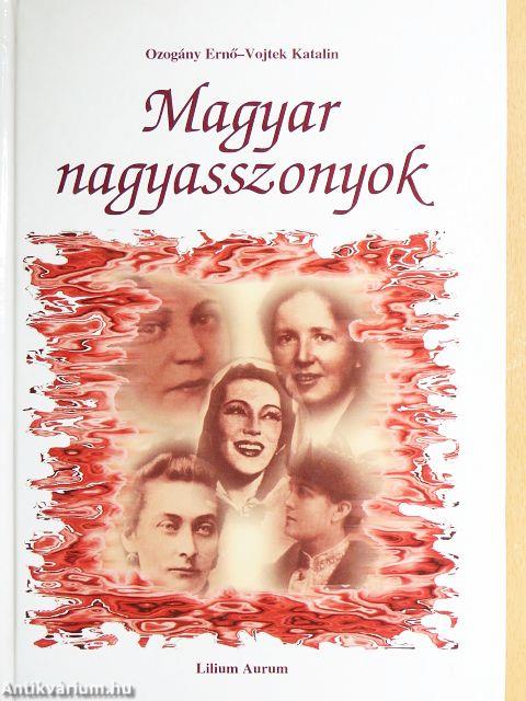 Magyar nagyasszonyok