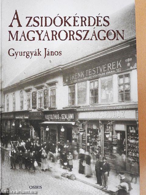 A zsidókérdés Magyarországon