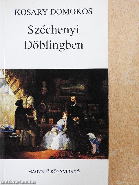 Széchenyi Döblingben