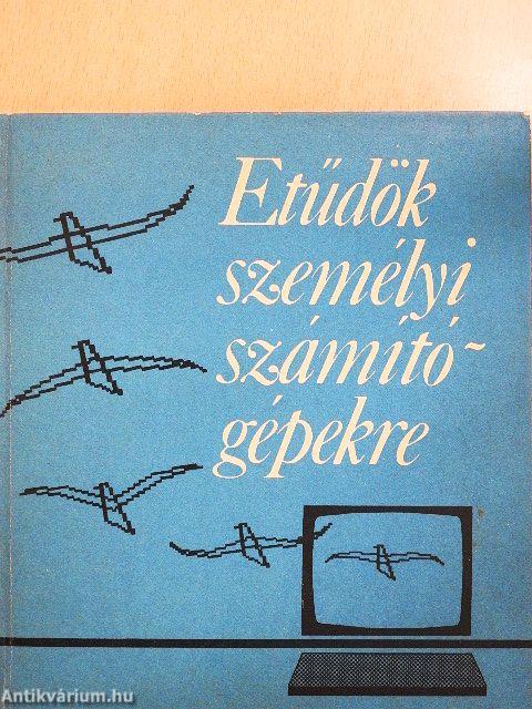 Etűdök személyi számítógépekre