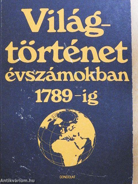 Világtörténet évszámokban I-III.