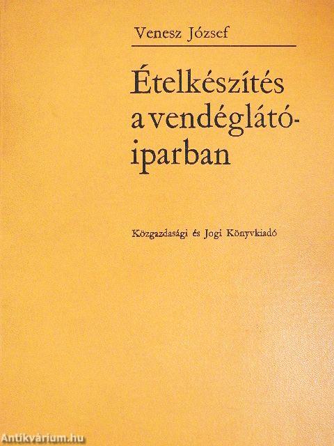 Ételkészítés a vendéglátóiparban