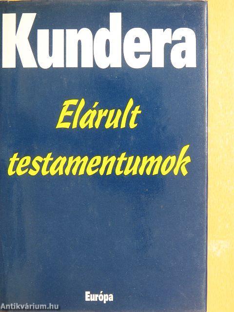 Elárult testamentumok