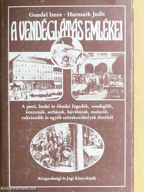 A vendéglátás emlékei