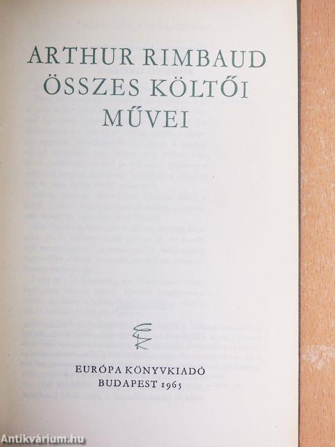 Arthur Rimbaud összes költői művei