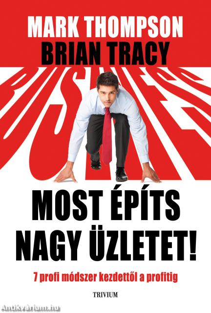 MOST ÉPÍTS NAGY ÜZLETET!