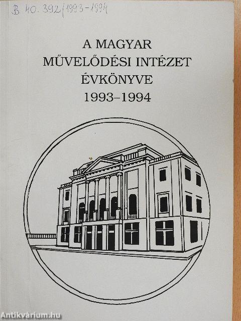 A Magyar Művelődési Intézet évkönyve 1993-1994