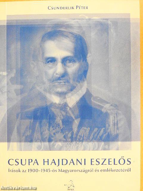 Csupa hajdani eszelős